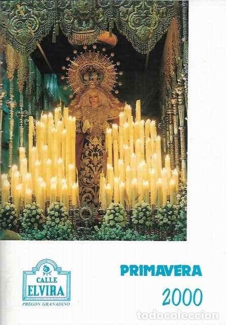 Libros: Calle Elvira. Preg&oacute;n granadino. Primavera 2000. N&uacute;mero 113 - Manuel Pombo Angulo y otros