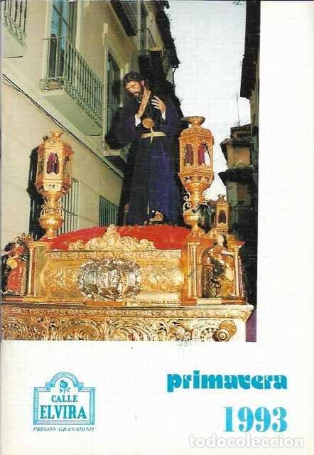 Libros: Calle Elvira. Preg&oacute;n granadino. Primavera 1993. - Marino Antequera y otros