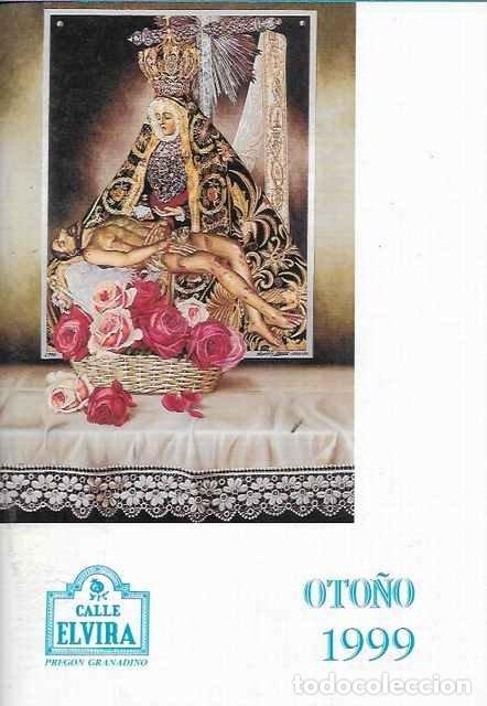 Libros: Calle Elvira. Preg&oacute;n granadino. Oto&ntilde;o 1999. N&uacute;mero 111. - Jos&eacute; M. Pem&aacute;n y otros