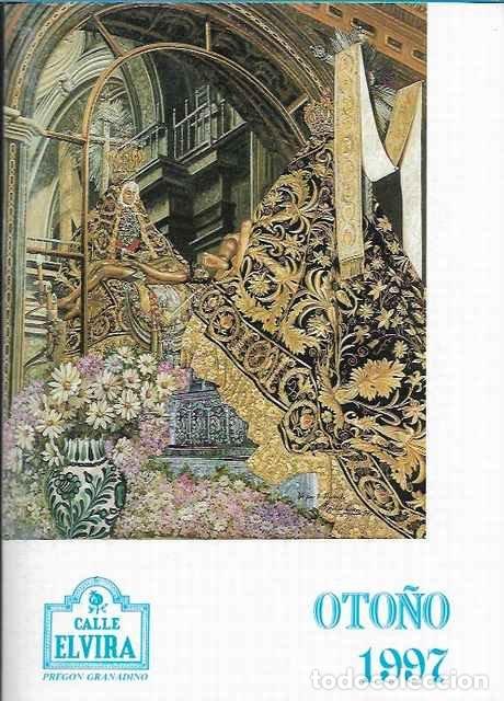 Libros: Calle Elvira. Preg&oacute;n granadino. Oto&ntilde;o 1997. - VV. AA,