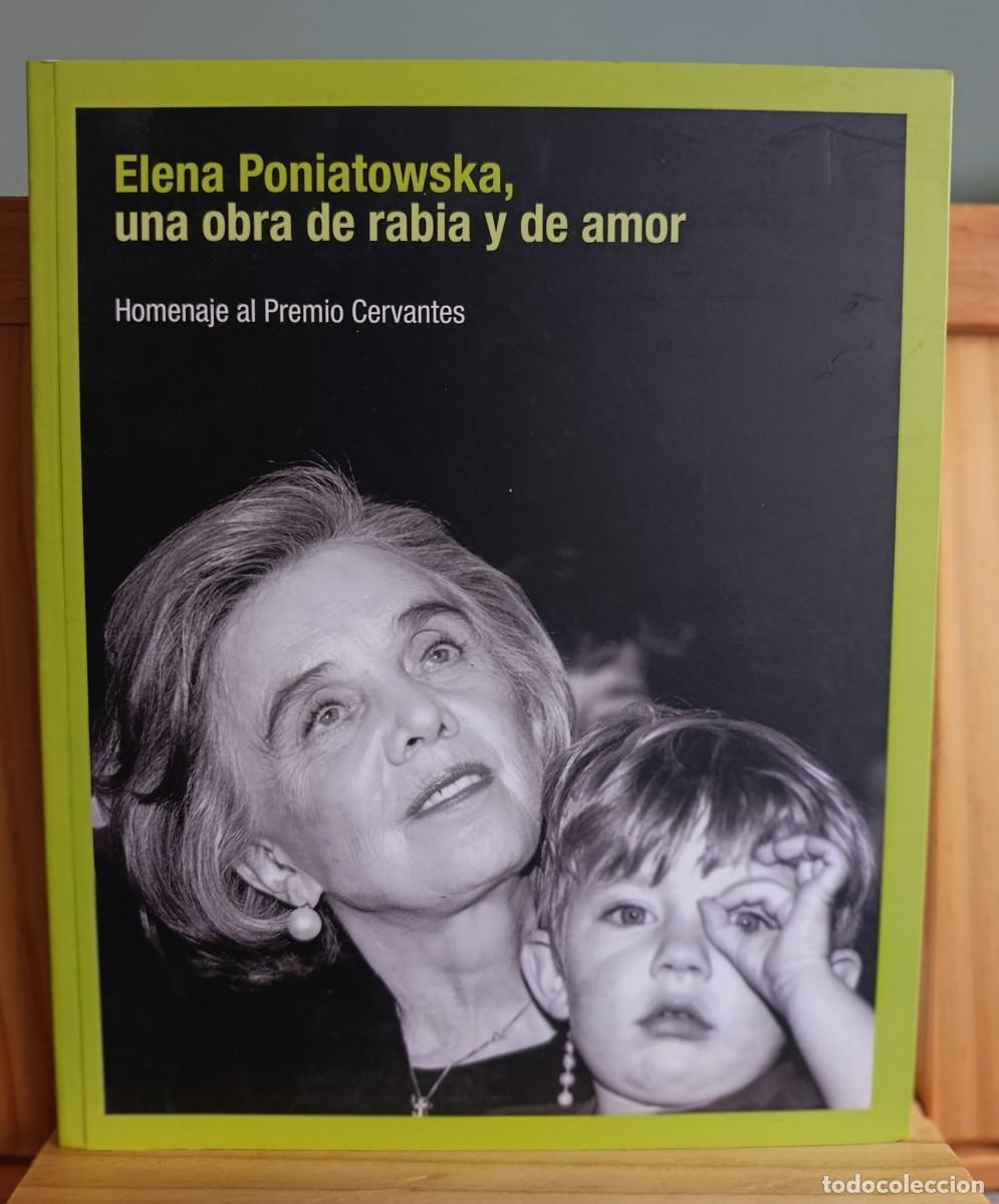 Libros: Elena Poniatowska, una obra de rabia y de amor -