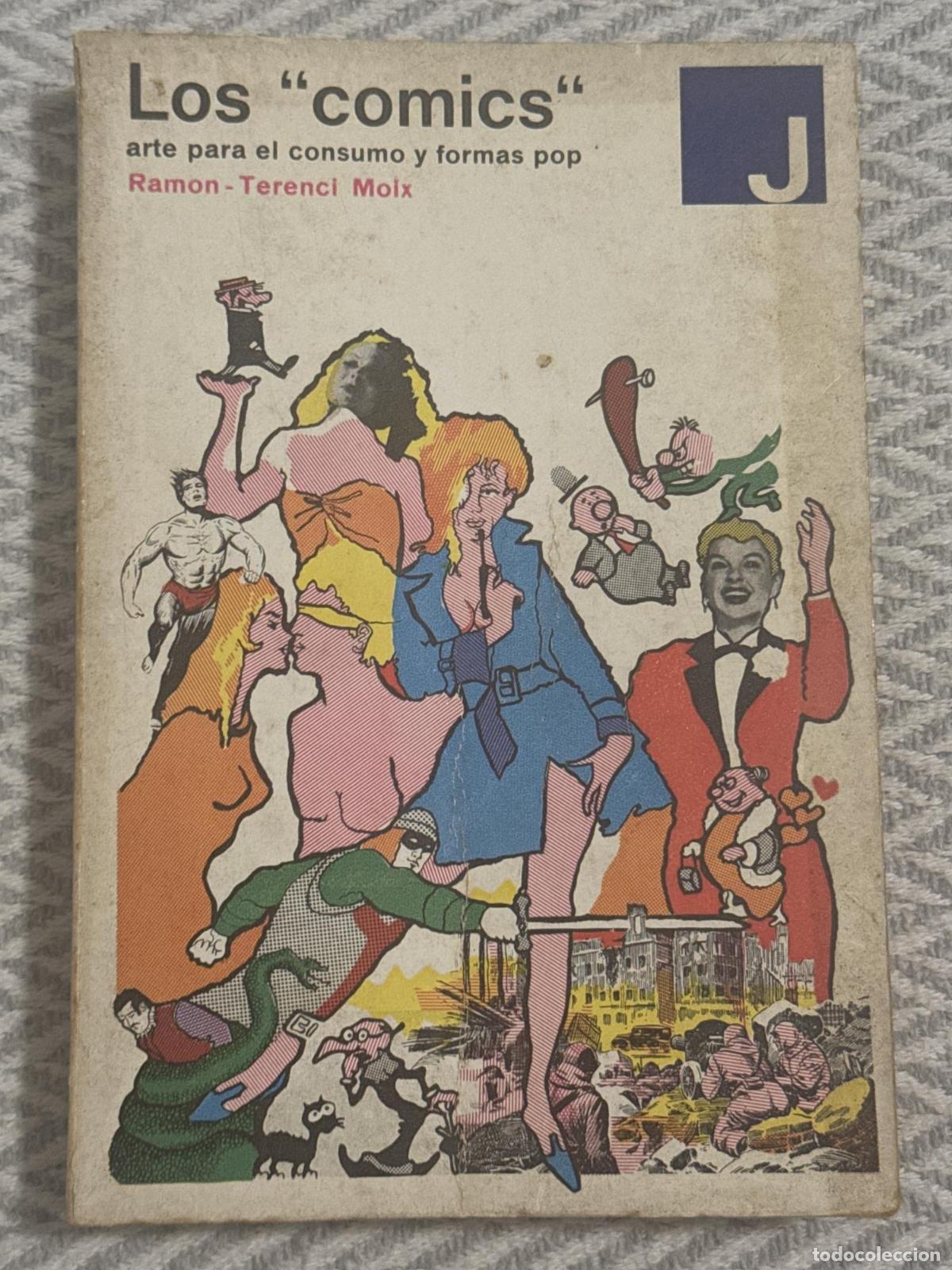 Libros: Los &rdquo;comics&rdquo;, arte para el consumo y formas pop - Ramon- Terenci Moix