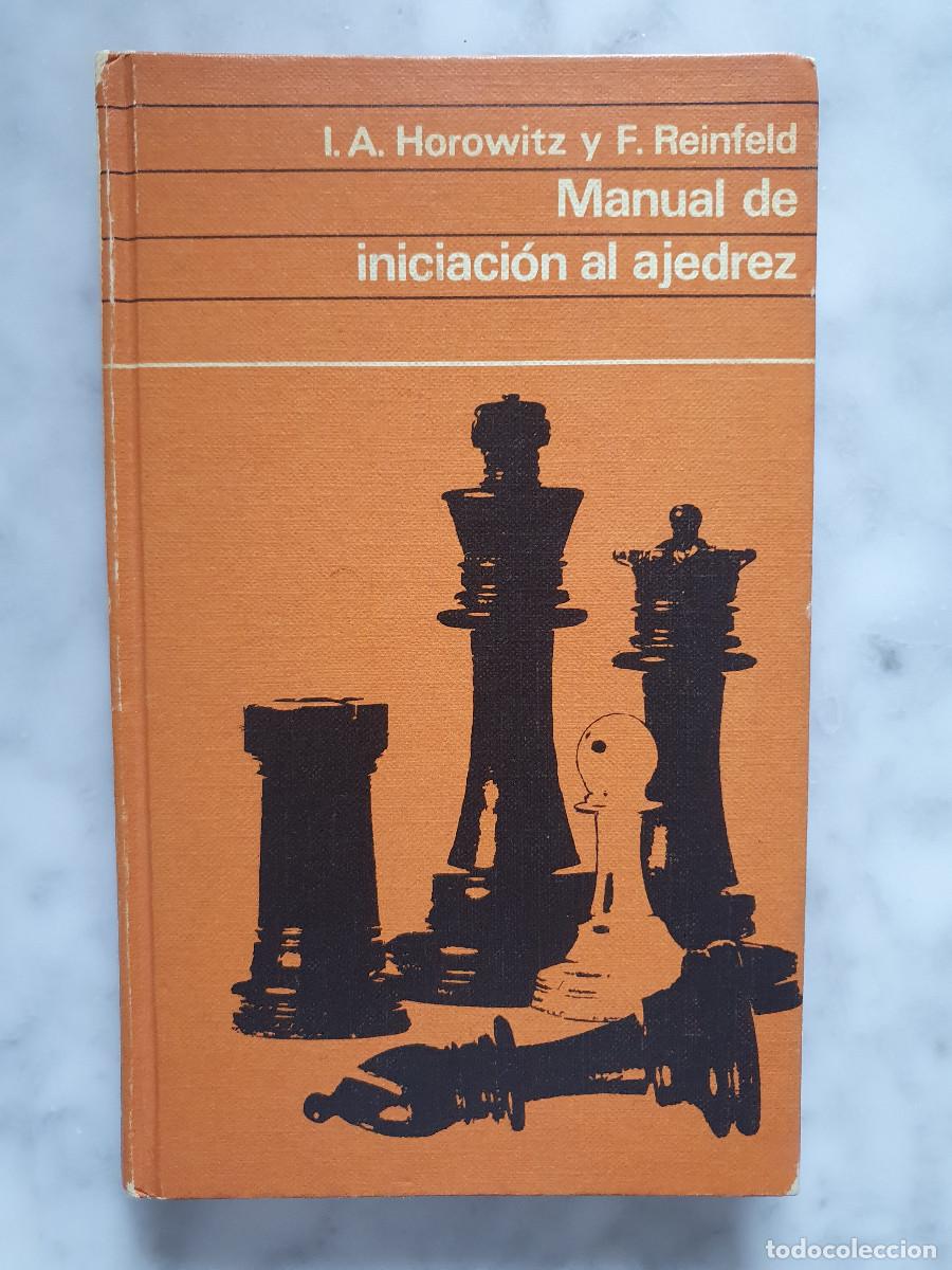 Livros em segunda m&atilde;o: Manual de iniciaci&oacute;n al ajedrez - I. A. Horowitz y F. Reinfeld