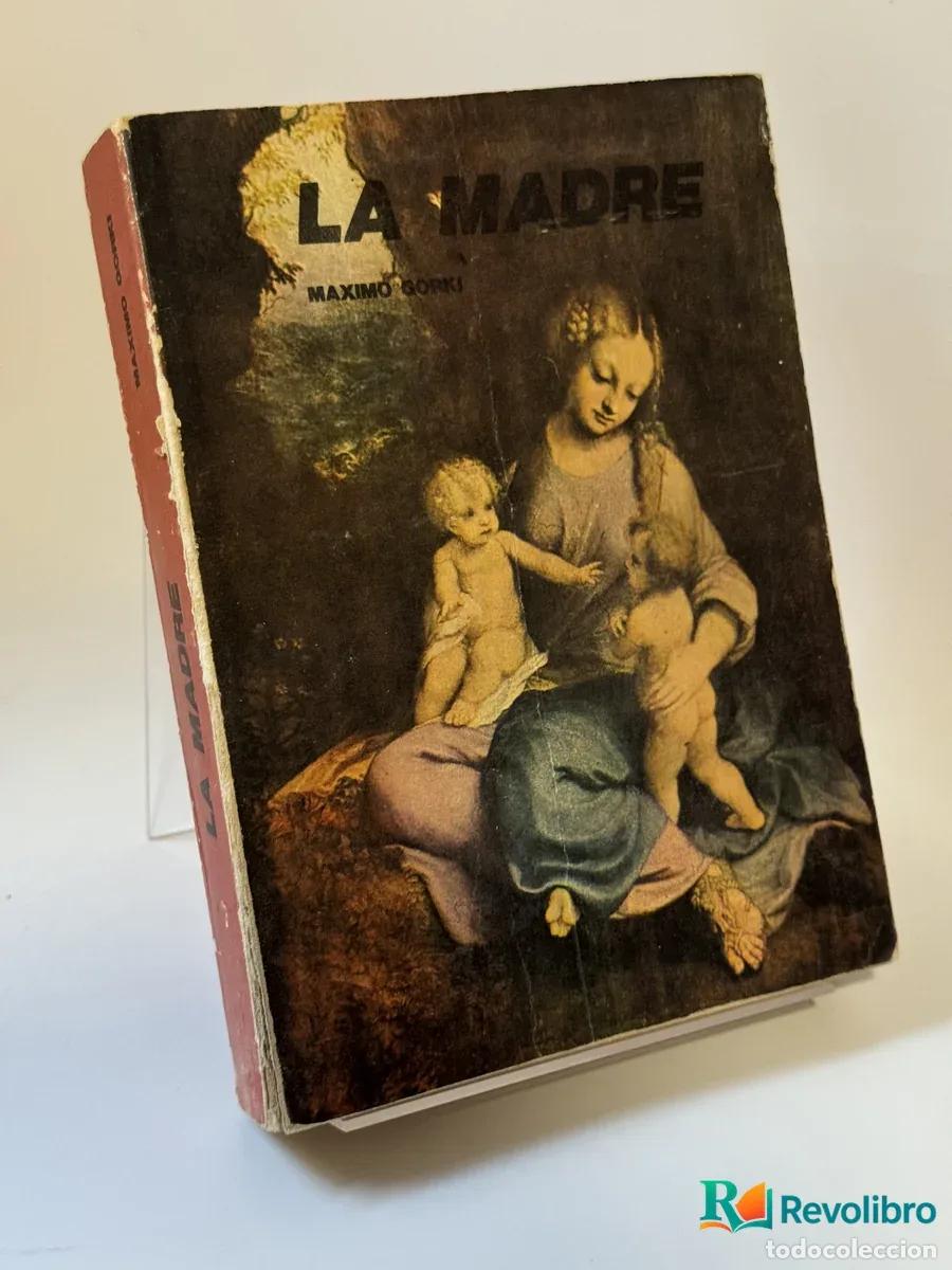 B&uuml;cher: La Madre - M&aacute;ximo Gorki