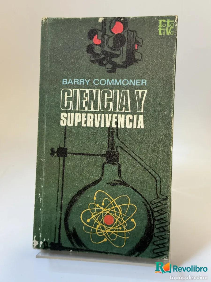 Livros em segunda m&atilde;o: Ciencia y Supervivencia - Barry Commoner