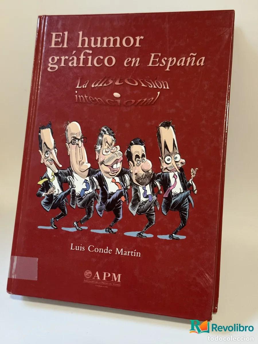 Libros: El humor gr&aacute;fico en Espa&ntilde;a - Luis Conde Mart&iacute;n
