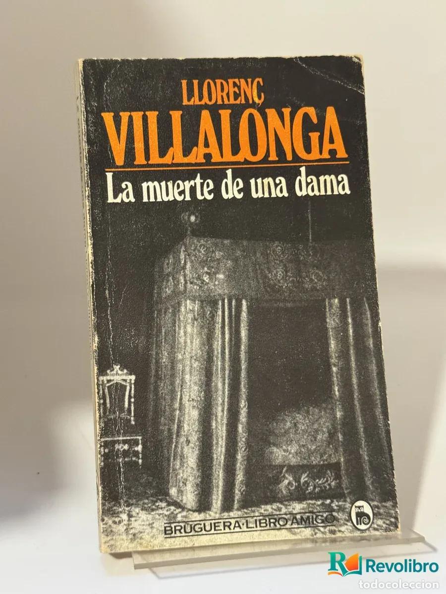 Libros: La muerte de una dama - Lloren&ccedil; Villalonga