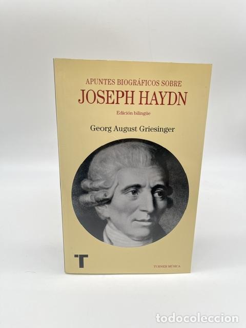 Livres: GRIESINGER, Georg August. - Apuntes biogr&aacute;ficos sobre Joseph Haydn.