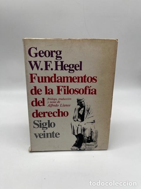 Libros: HEGEL, George Wilhelm Friedrich. - Fundamentos de la Filosof&iacute;a del derecho.