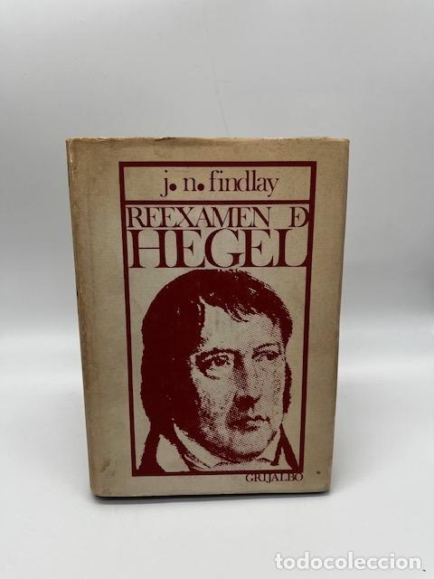 Libros: FINDLAY, John Niemeyer. - Reexamen de Hegel.