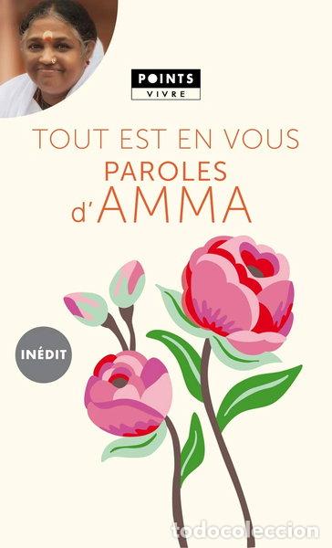 Livres: Tout est en vous: Paroles d'Amma- 9782757850329