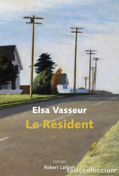 Livres: Le r&eacute;sident- 9782221216231