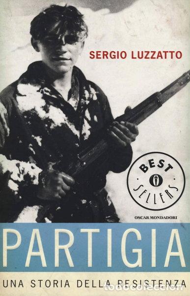 Libri di seconda mano: Partigia. Una storia della resistenza- 9788804639961