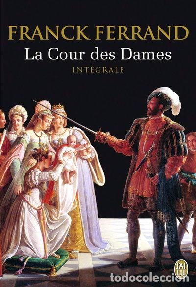 Libri di seconda mano: La Cour des Dames: La trilogie- 9782290098394