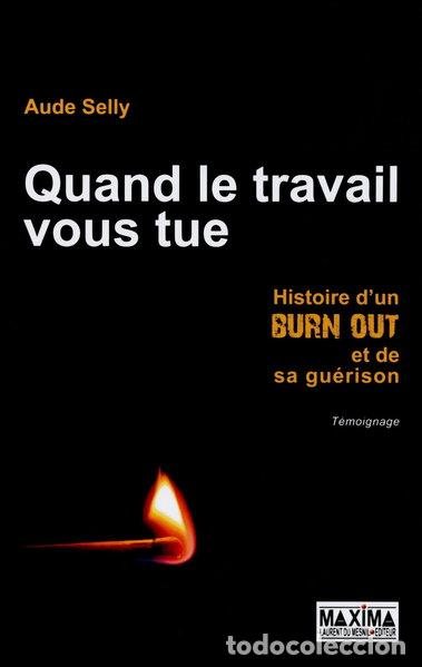 Libros: Quand le travail vous tue- 9782840017554
