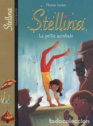 Libri di seconda mano: Stellina: La petite acrobate- 3260051292756