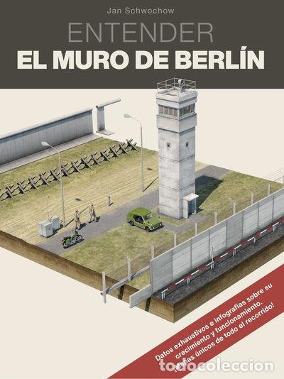 Libri di seconda mano: Entender el muro de Berl&iacute;n- 9783982369327
