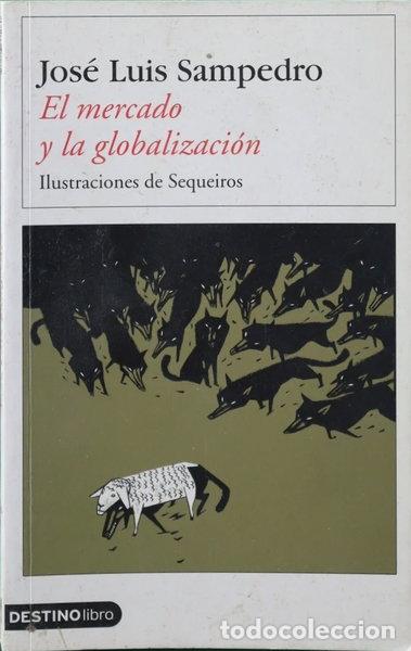 Libros: El mercado y la globalizaci&oacute;n- 9788423335152