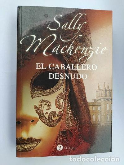 Libri di seconda mano: El caballero desnudo- 9788492688074
