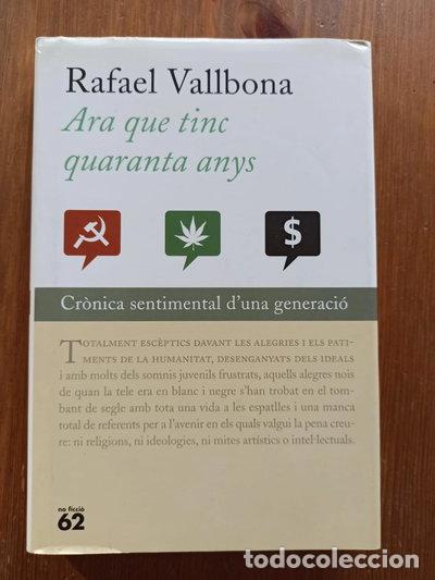 Libri di seconda mano: Ara que tinc quaranta anys- 9788429750614