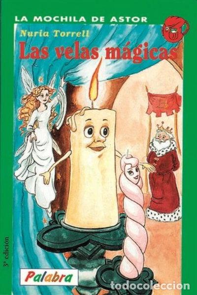 Libri di seconda mano: Las velas m&aacute;gicas- 9788482391489