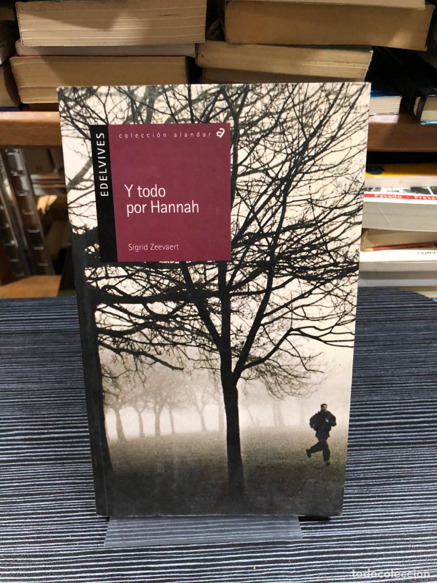 Libros: Y todo por Hannah Sigrid Zeevaert