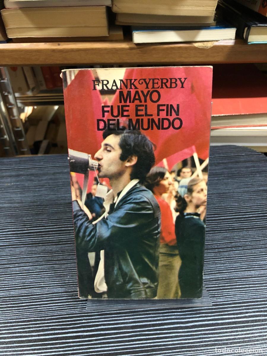 Libros: Mayo fue el fin del mundo Frank Yerby