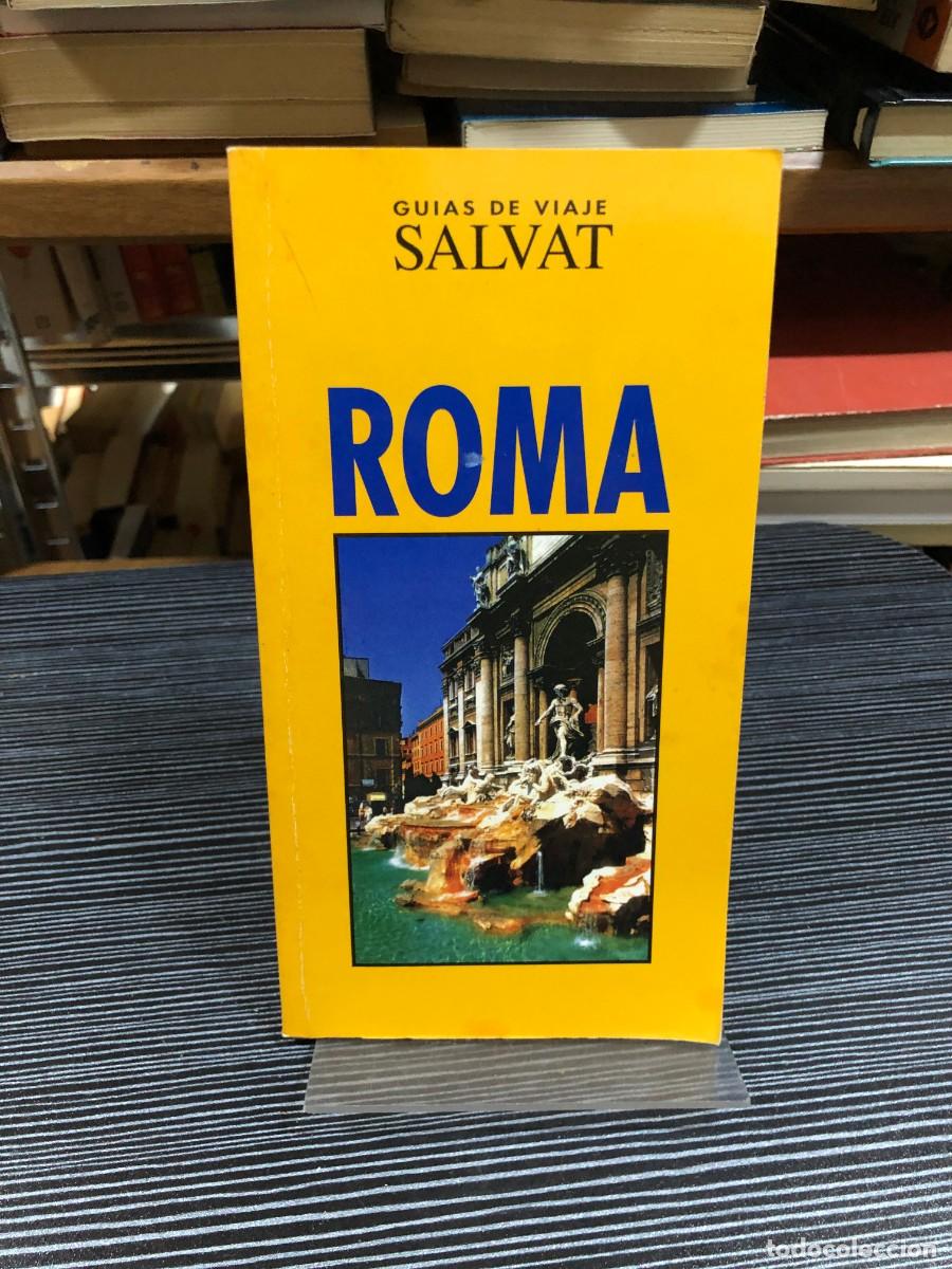 Libros: Gu&iacute;as de Viaje Salvat: Roma
