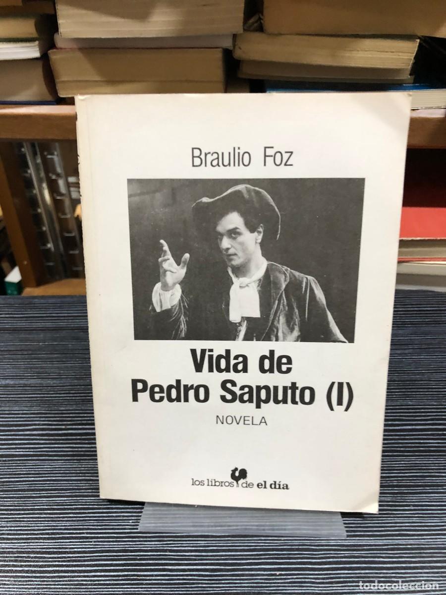 Libros: Vida de Pedro Saputo (I) Braulio Foz