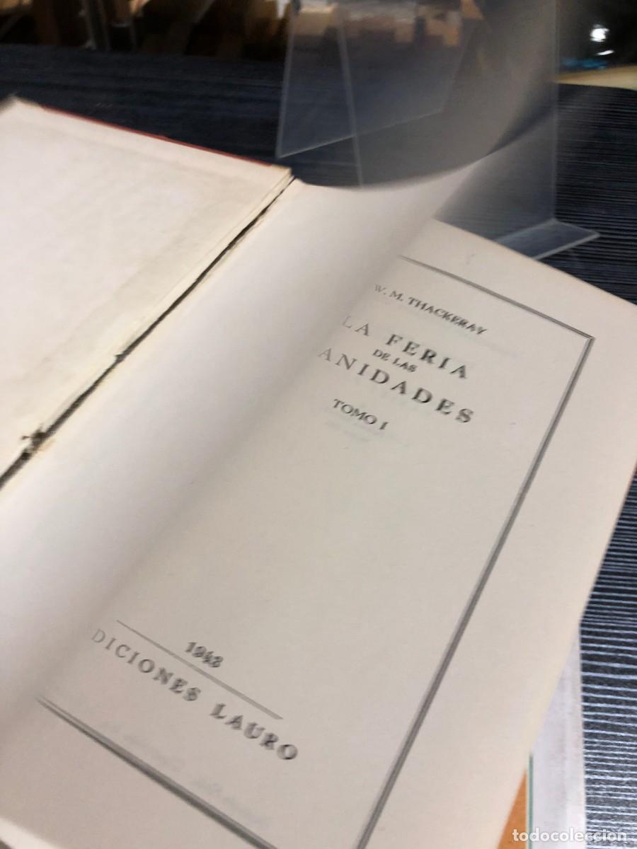 Libros: La Feria de las Vanidades (Tomo I) W. M. Thackeray - Foto 7