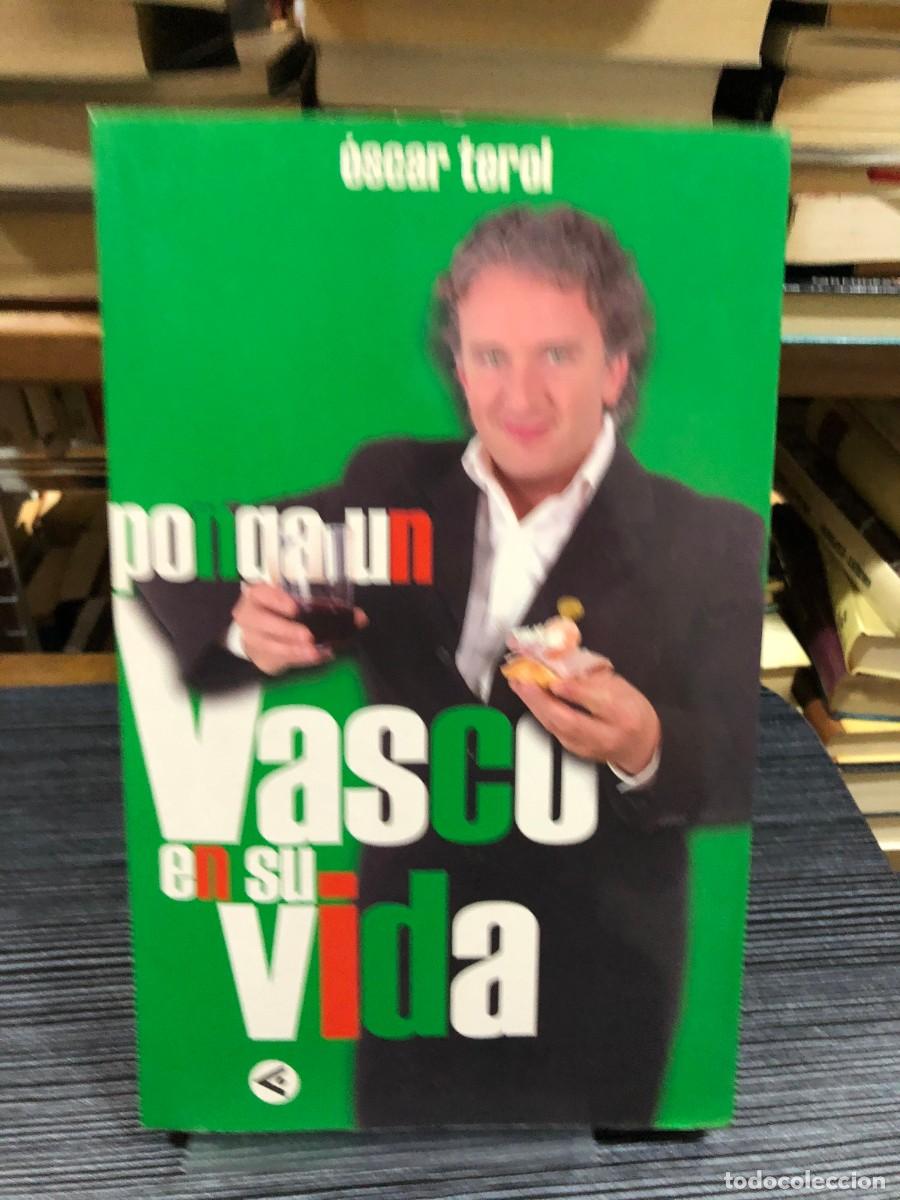 Libros: Ponga un Vasco en su vida &Oacute;scar Terol - Foto 1