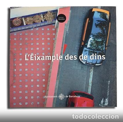 Libros: LEIXAMPLE DES DE DINS - AJUNTAMENT DE BARCELONA - Foto 1