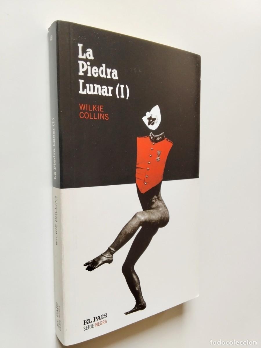 Libros: Wilkie Collins - La piedra lunar (I)