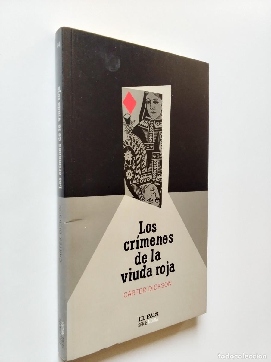Libros: Carter Dickson (John Dickson Carr) - Los cr&iacute;menes de la viuda roja
