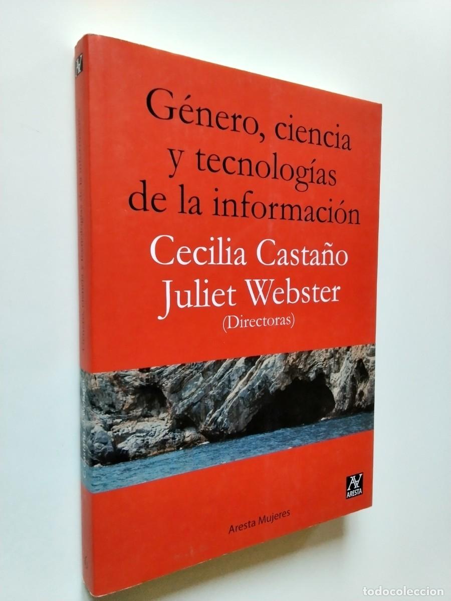 Libros: Cecilia Casta&ntilde;o y Juliet Webster (Directoras) - G&eacute;nero, ciencia y tecnolog&iacute;as de la informaci&oacute;n