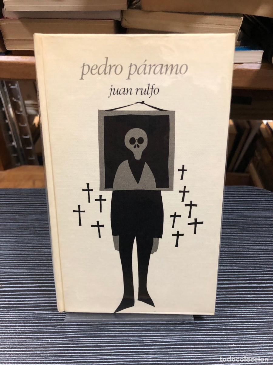 Libros: Pedro P&aacute;ramo Juan Rulfo