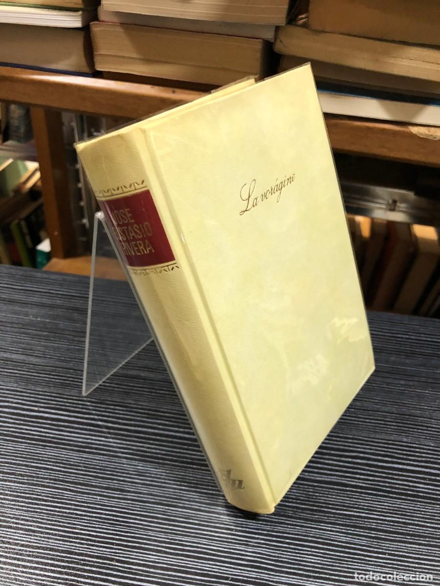 Libros: La vor&aacute;gine Jos&eacute; Eustasio Rivera