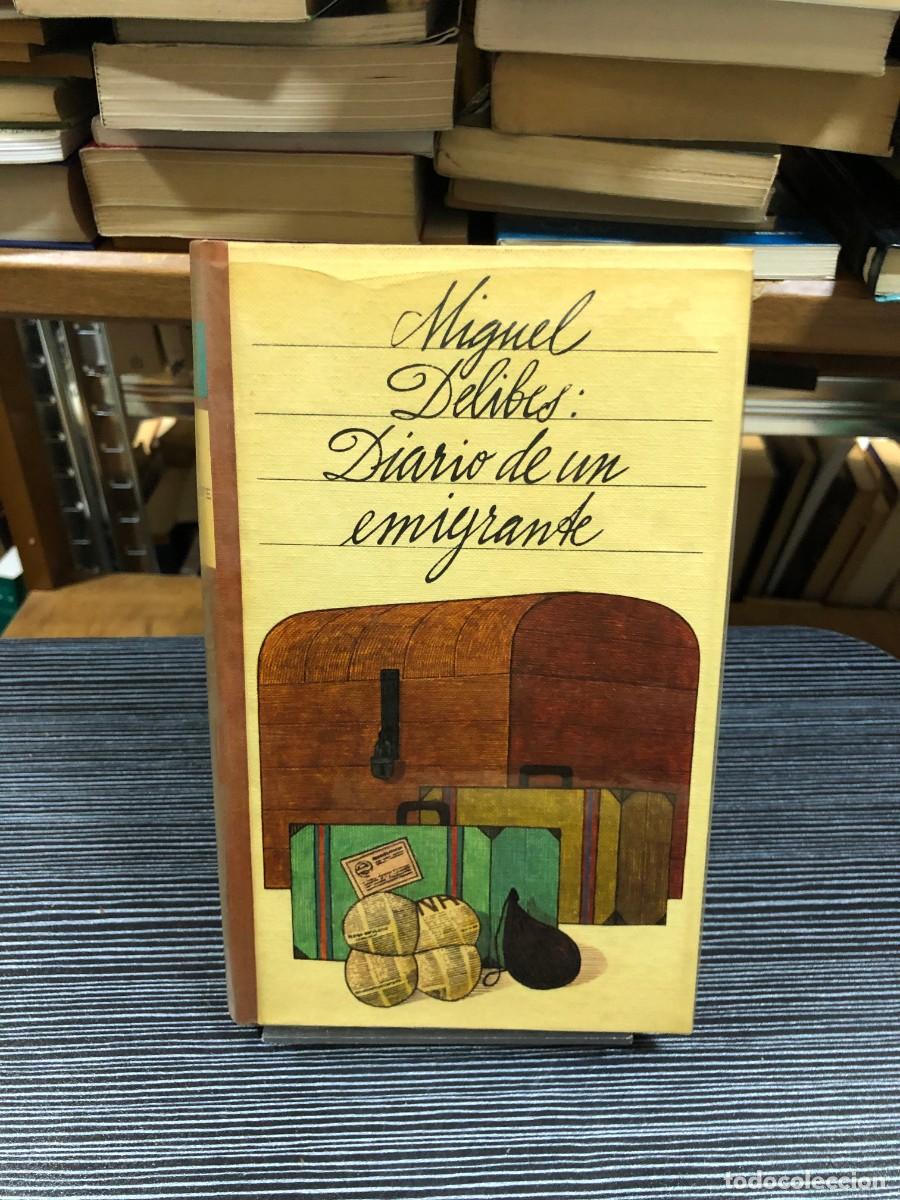 Libros: Diario de un emigrante Miguel Delibes