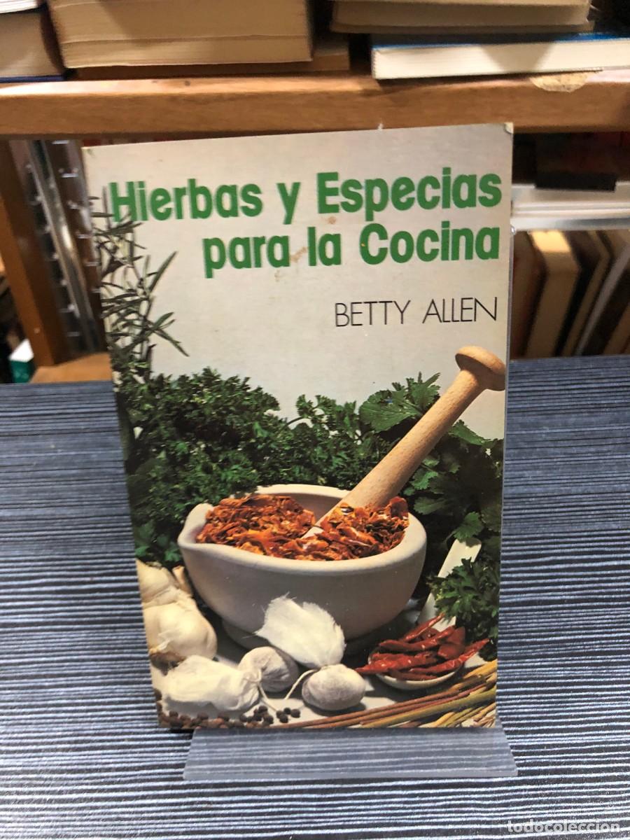 Libros: Hierbas y Especias para la Cocina Betty Allen