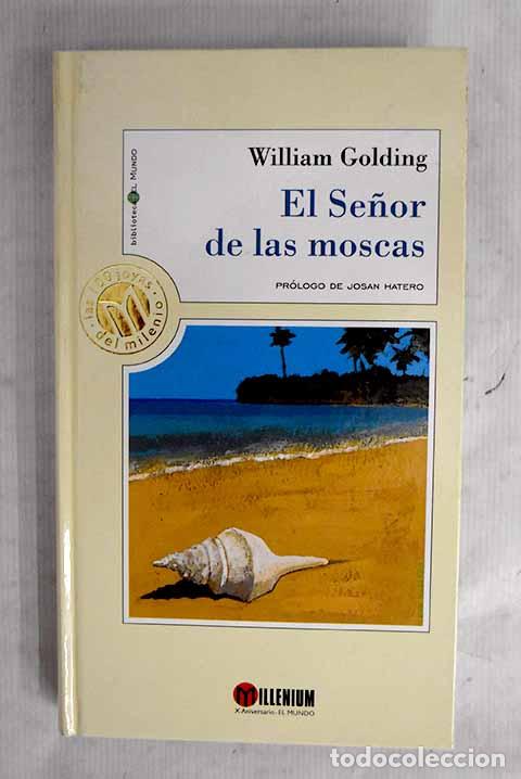 B&uuml;cher: El se&ntilde;or de las moscas.- Golding, William