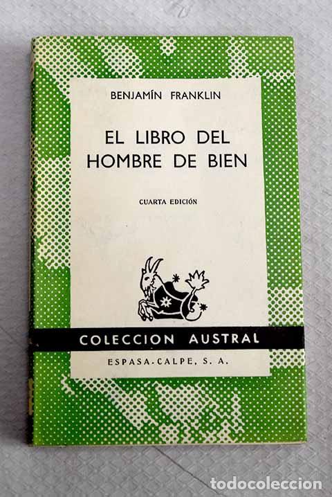 B&uuml;cher: El libro del hombre de bien.- Franklin, Benjamin