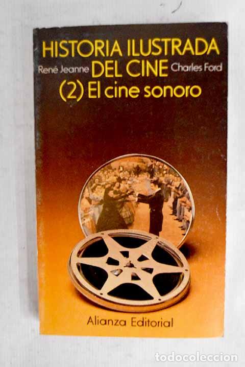 Libros: Historia ilustrada del cine, tomo II.- Jeanne, Ren&eacute;