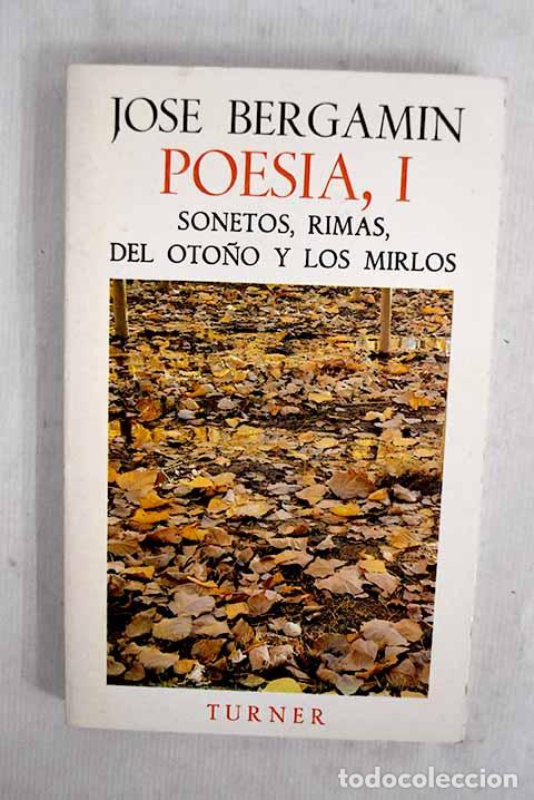 Livros em segunda m&atilde;o: Poes&iacute;a, tomo I: Bergam&iacute;n, Jos&eacute;.- Bergam&iacute;n, Jos&eacute;