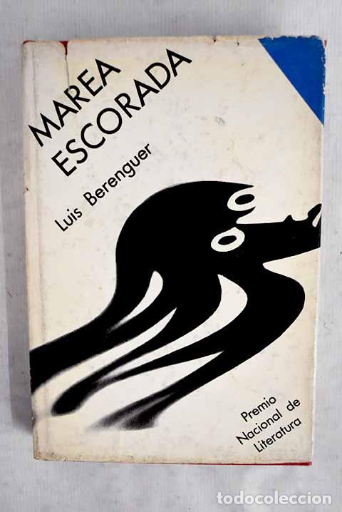 Livros em segunda m&atilde;o: Marea escorada: Berenguer, Luis.- Berenguer, Luis