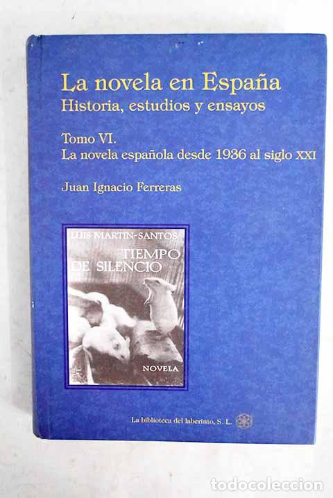 Livros em segunda m&atilde;o: La novela en Espa&ntilde;a: Ferreras, Juan Ignacio.- Ferreras, Juan Ignacio