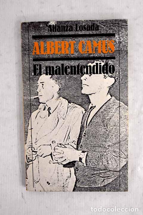 Libros: El malentendido: nueva versi&oacute;n.- Camus, Albert