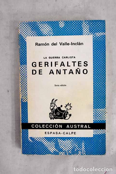 Libros: Gerifaltes de anta&ntilde;o.- Valle-Incl&aacute;n, Ram&oacute;n del - Foto 1