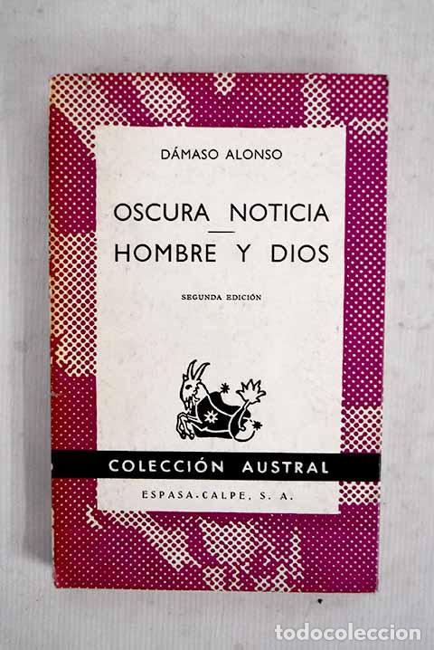 Libri di seconda mano: Oscura noticia: Alonso, D&aacute;maso.- Alonso, D&aacute;maso