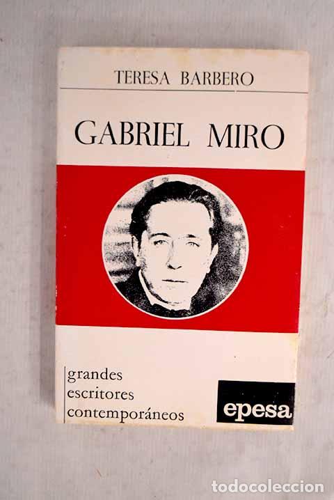 Libros: Gabriel Mir&oacute;: Barbero, Teresa.- Barbero, Teresa