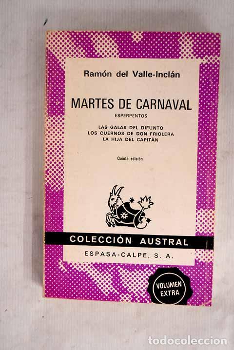 Libros: Martes de carnaval: (esperpentos).- Valle-Incl&aacute;n, Ram&oacute;n del